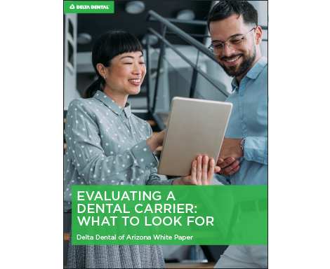 Evaluating a Dental Carrier: What to Look For